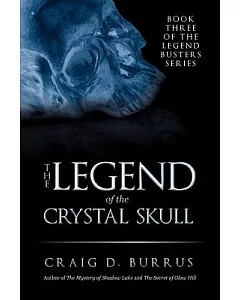 The Legend of the Crystal Skull