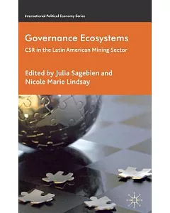Governance Ecosystems: CSR in the Latin American Mining Sector