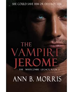 The Vampire Jerome: The Vampire Jerome