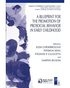 A Blueprint for the Promotion of Pro-social Behavior in Early Childhood