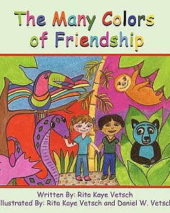 The Many Colors of Friendship