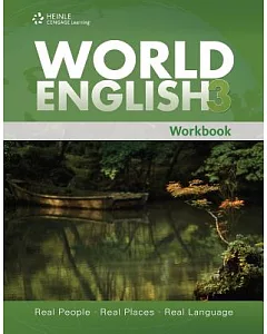 World English 3: Real People, Real Places, Real Language