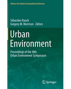 Urban Environment: Proceedings of the 10th Urban Environment Symposium