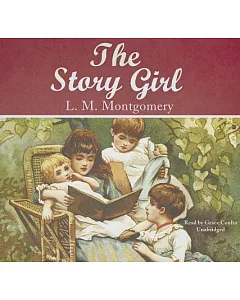 The Story Girl: Library Edition