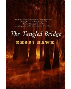 The Tangled Bridge