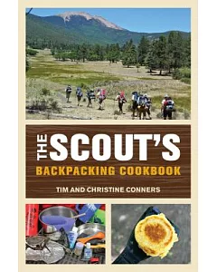 The Scout’s Backpacking Cookbook