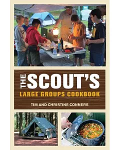 The Scout’s Large Groups Cookbook