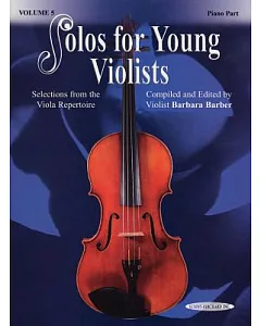 Solos for Young Violists: Piano Part and Viola Part