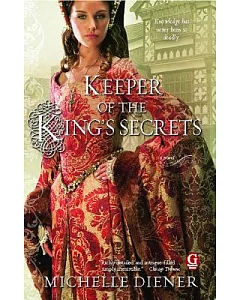 Keeper of the King’s Secrets: Includes Reading Group Guide
