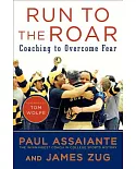 Run to the Roar: Coaching to Overcome Fear