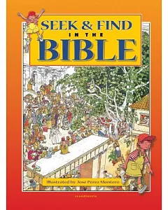 Seek & Find in the Bible: The Old Testament