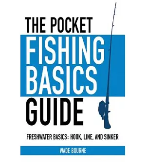 The Pocket Fishing Basics Guide
