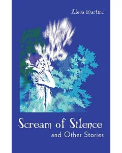 Scream of Silence: And Other Stories