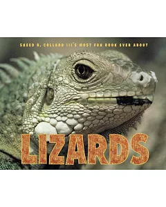 sneed B. Collard III’s Most Fun Book Ever About Lizards