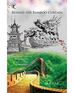 Behind the Bamboo Curtain: None