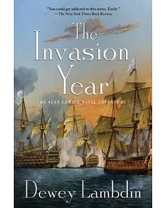 The Invasion Year: An Alan Lewrie Naval Adventure