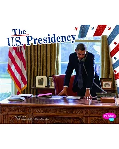 The U.s. Presidency
