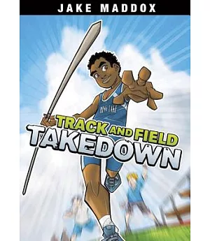 Track and Field Takedown