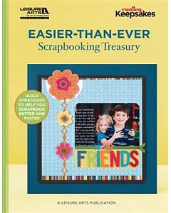 Easier-Than-Ever Scrapbooking Treasury