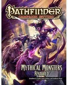 Mythical Monsters Revisited: Pathfinder Campaign Setting Supplement