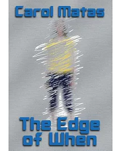 The Edge of When