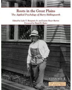 Roots in the Great Plains: The Applied Psychology of Harry Hollingworth