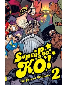 Super Pro K.O. 2: Chaos in the Cage