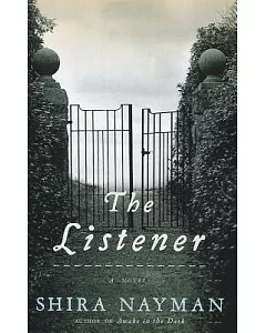 The Listener: A Novel