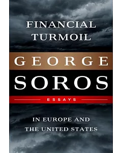 Financial Turmoil in Europe and the United States: Essays