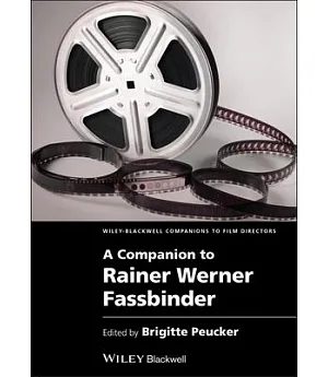 A Companion to Rainer Werner Fassbinder