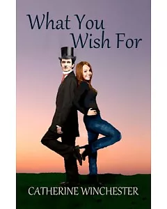 What You Wish For