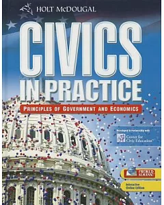 Civics in Practice: Principles of Government and Economics