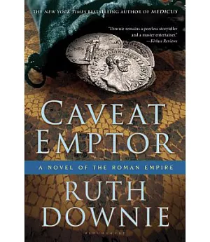 Caveat Emptor: A Novel of the Roman Empire