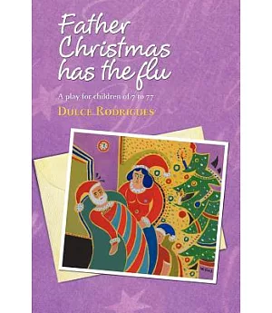Father Christmas Has the Flu