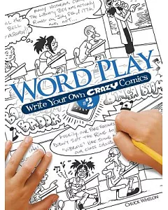 Word Play! Write Your Own Crazy Comics 2
