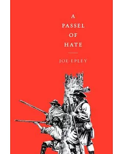 A Passel of Hate