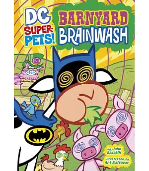 Barnyard Brainwash