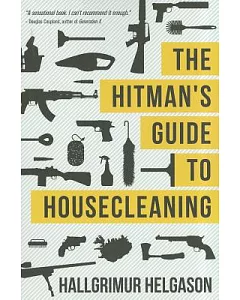 The Hitman’s Guide to Housecleaning