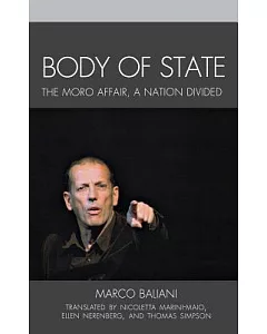 Body of State: The Moro Affair, A Nation Divided