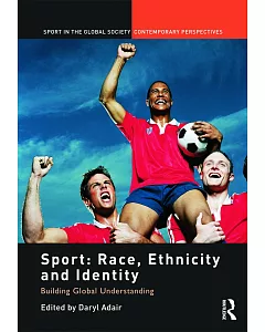 Sport: Race, Ethnicity and Indigineity: Building Global Understanding