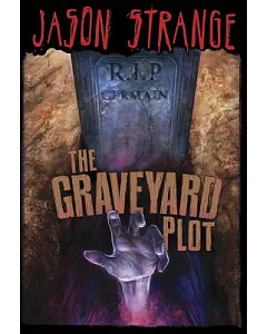 The Graveyard Plot