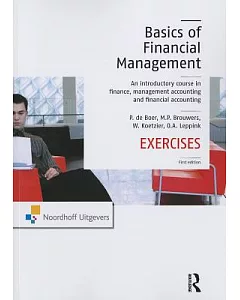 The Basics of Financial Management: An Introductory Course in Finance, Management Accounting and Financial Accounting