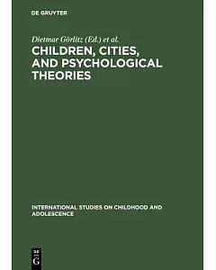 Children, Cities and Psychological Theories