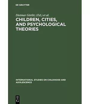 Children, Cities and Psychological Theories