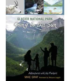 Glacier National Park: Going to the Sun
