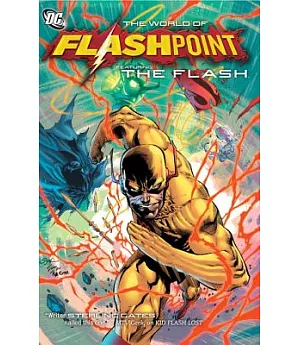 The World of Flashpoint: Featuring the Flash