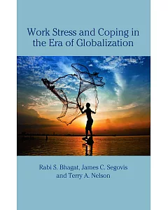 Work Stress and Coping in an Era of Globalization