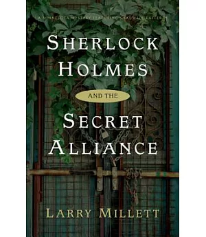 Sherlock Holmes and The Secret Alliance