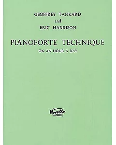 Pianoforte Technique on an Hour a Day