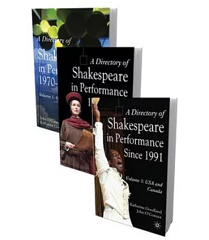 A Directory of Shakespeare in Performance 1970-2005